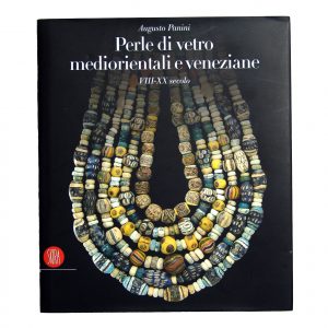 MIDDLE EASTERN AND VENETIAN GLASS BEADS - AUGUSTO PANINI - SKIRA EDITORE - PGS. 293