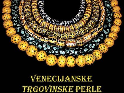 Exibition of venetian trade beads in Zara (Croatia)