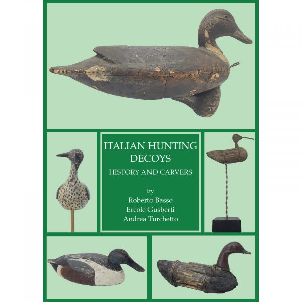 ITALIAN HUNTING DECOYS